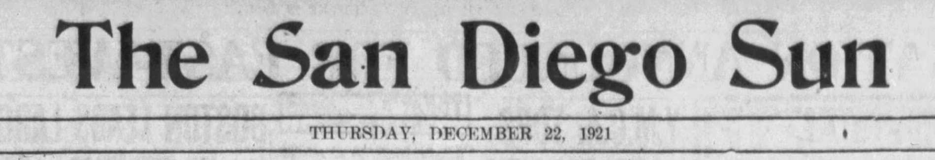 The San Diego Sun (San Diego, California) · Thu, Dec 22, 1921